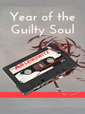 cover image of Year of the Guilty Soul